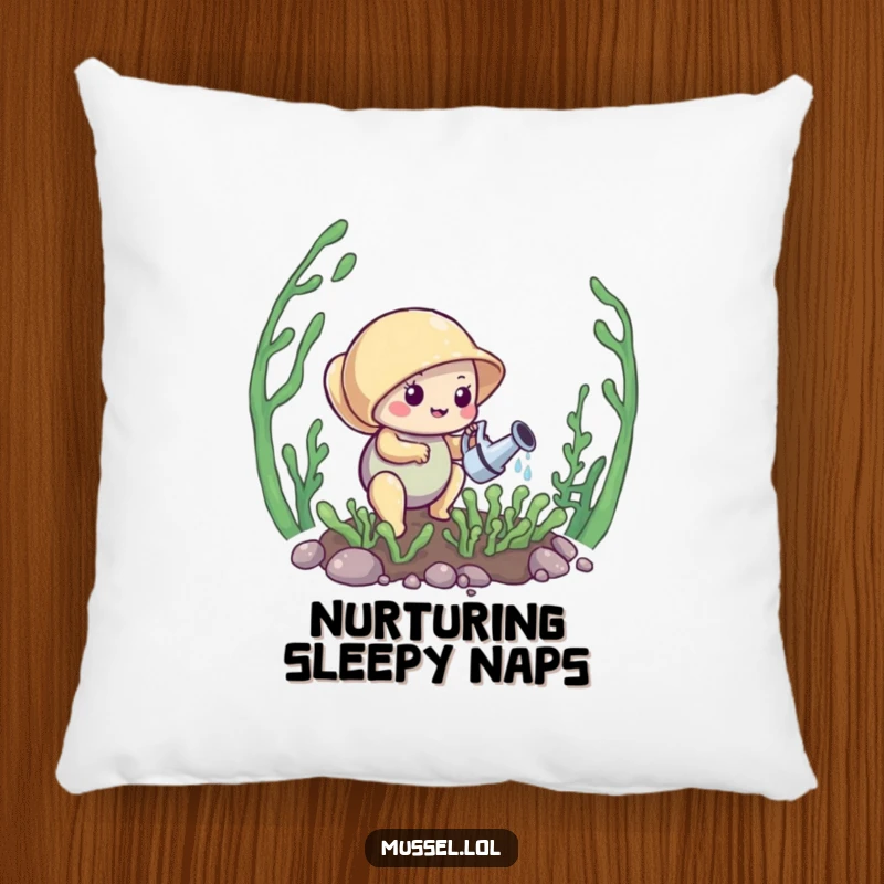 Funny Mussel Pillow: A mussel waters a mini kelp garden, offering comfort and a touch of nature's charm to your home.