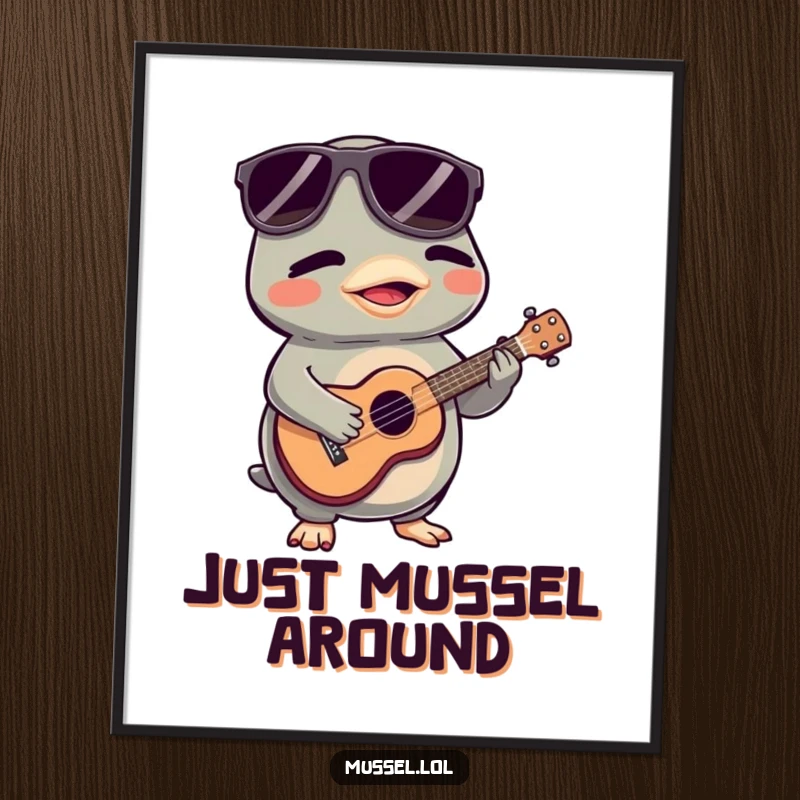 Funny Mussel Poster: A sunglasses-clad mussel character skillfully plays a tiny ukulele, bringing musical humor to wall art.