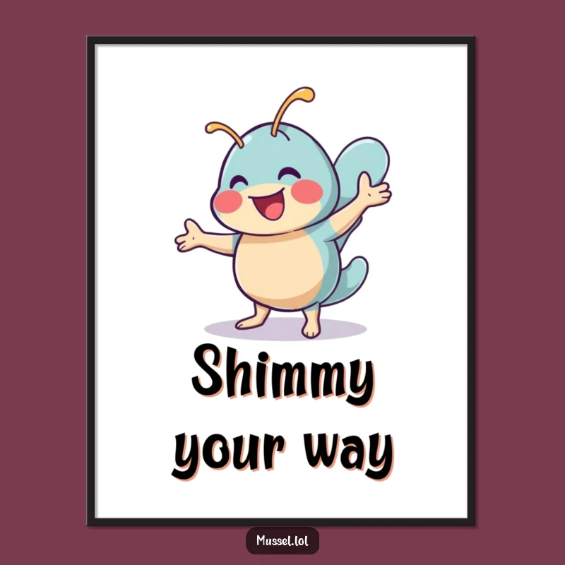 Funny Shimmy Mussel Art Print: Cheerful Dancer, Joyful Moves, Humorous Decor