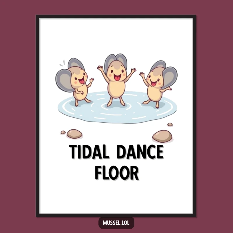 Funny Mussel Dance Poster: Vibrant Synchronized Tide Pool Art Print, Hilarious Gift