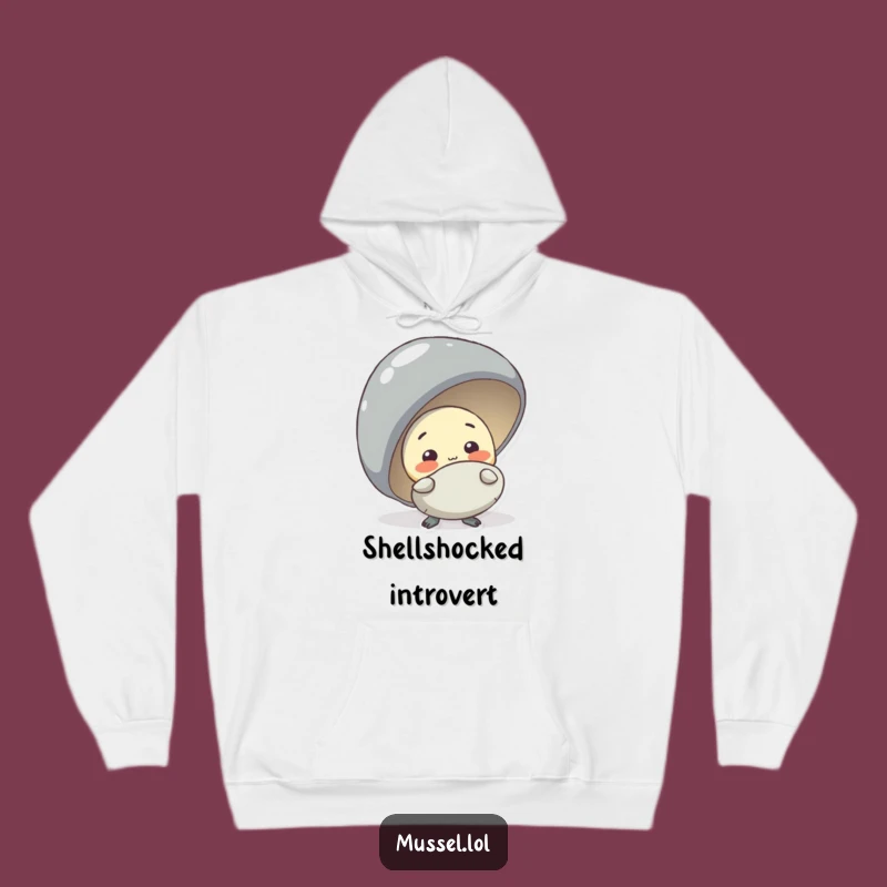 Funny Shy Mussel Hoodie: Cozy Comfort for Introverts