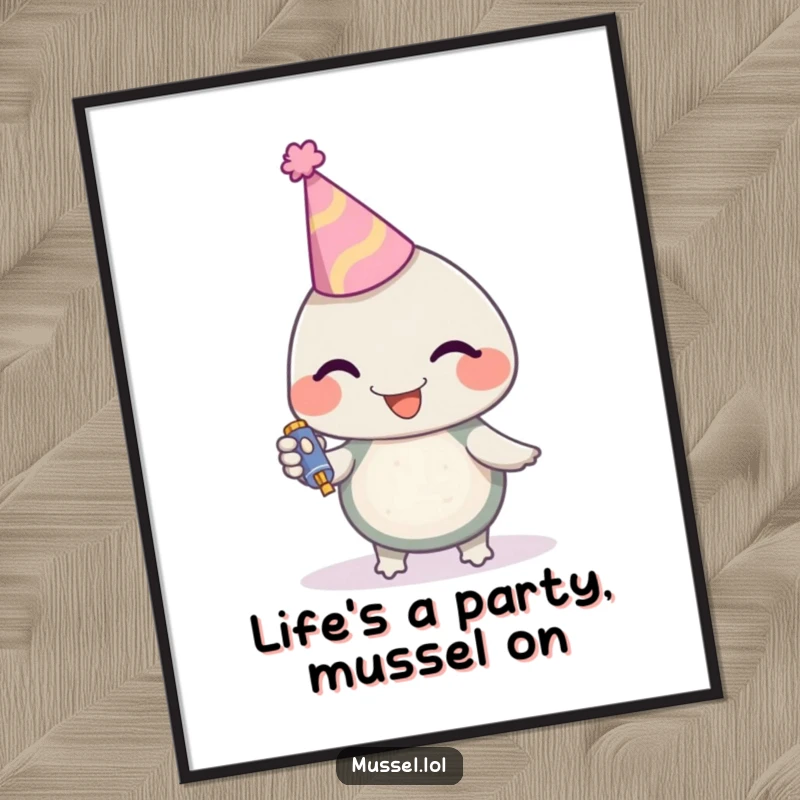 Funny Free Printable Wall Art depicting a mussel character in a party hat, joyfully holding a noisemaker, ready to party.