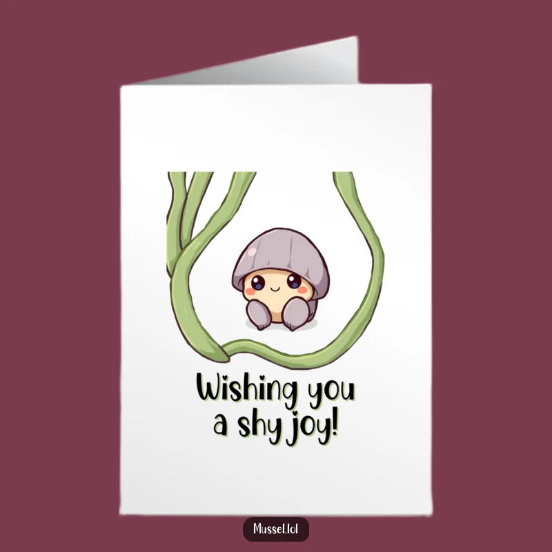 Free Printable Bday Card: Shy Mussel Peeking Funny Downloadable Gift Idea