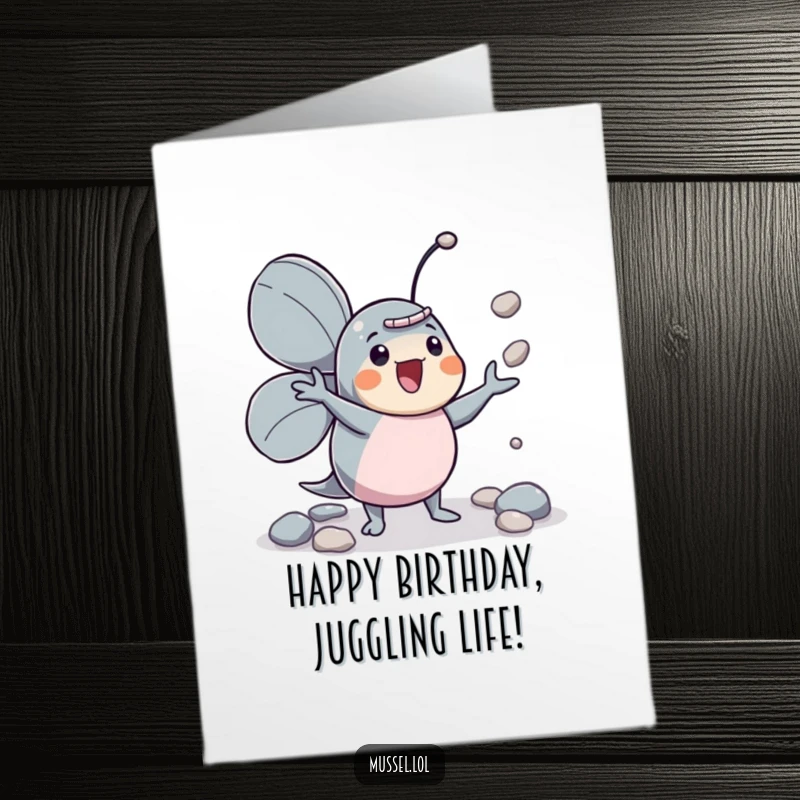 Free Printable Birthday Card: An enthusiastic mussel playfully juggles small pebbles with impressive skill.