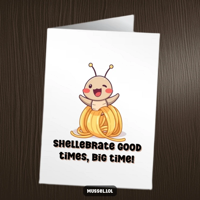 Funny Free Printable Birthday Card: Joyful mussel character having a blast sliding down a spaghetti noodle, perfect for birthday wishes.