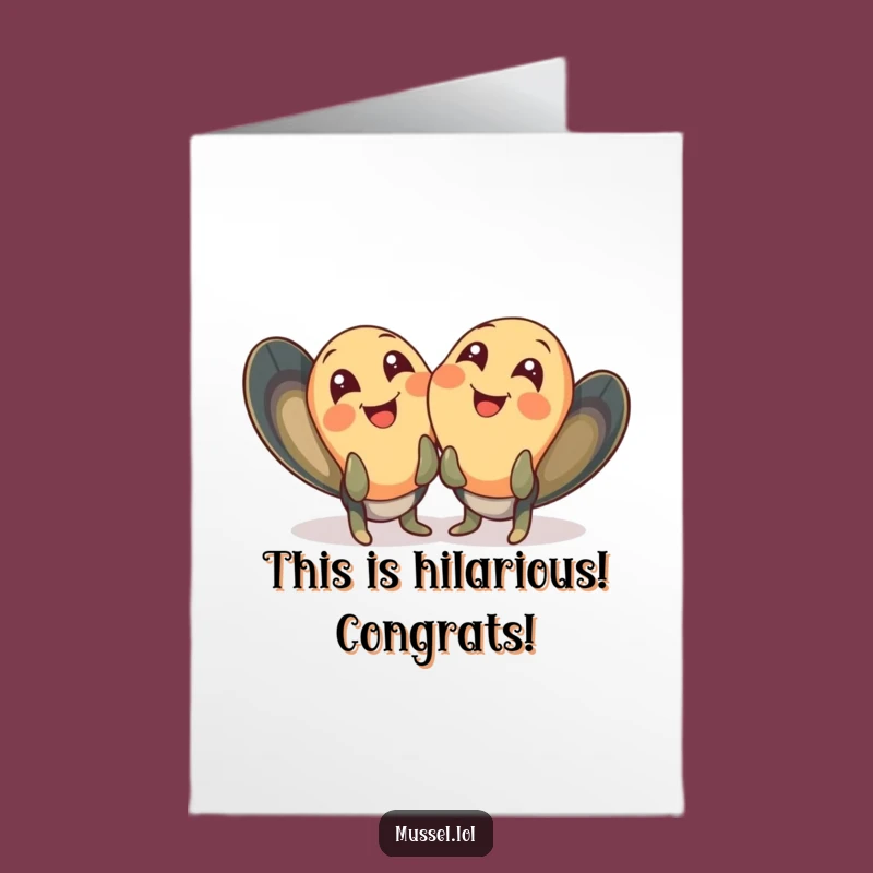 Free Printable Congrats Card: Giggling Mussels, Downloadable Joy for Celebrating Success