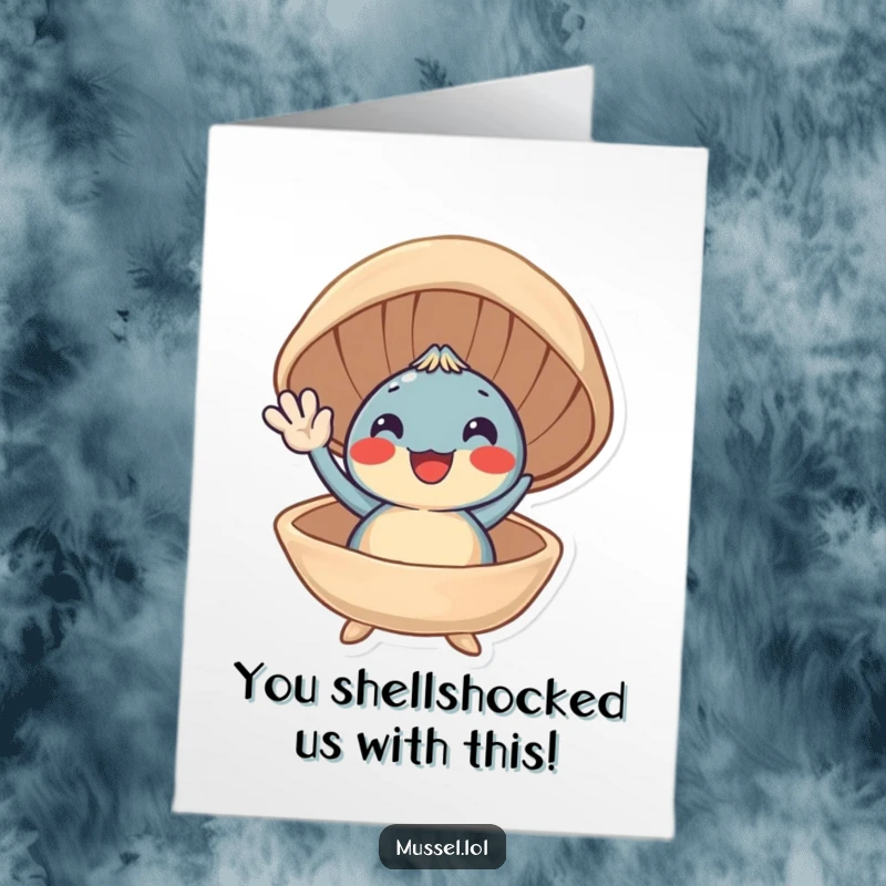 Funny Free Printable Congratulations Card: An overjoyed mussel waving enthusiastically from its open shell, ready to party.