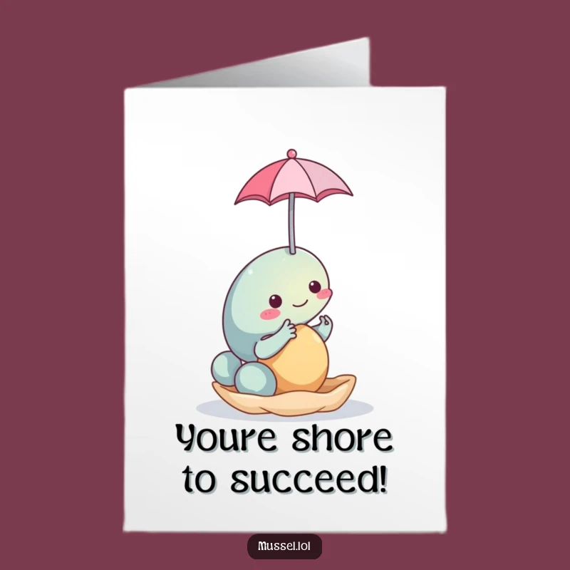Free Printable Congrats Card: Witty Mussel With Umbrella For Any Achievement