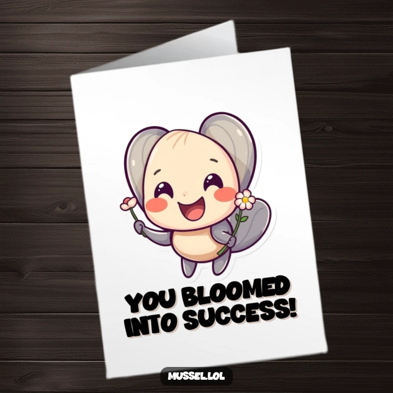 Funny Free Printable Congratulations Card: A smiling mussel offering a tiny flower, congratulating achievement with a sweet and humorous gesture.