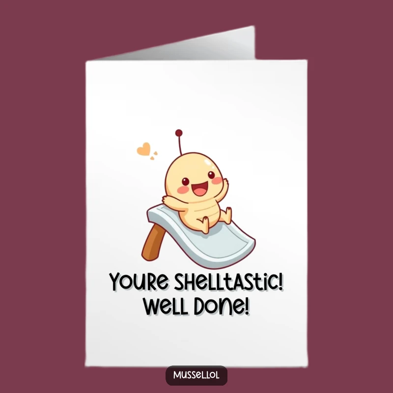 Free Printable Congrats Card: Hilarious Mussel Slider Downloadable for Your Winner