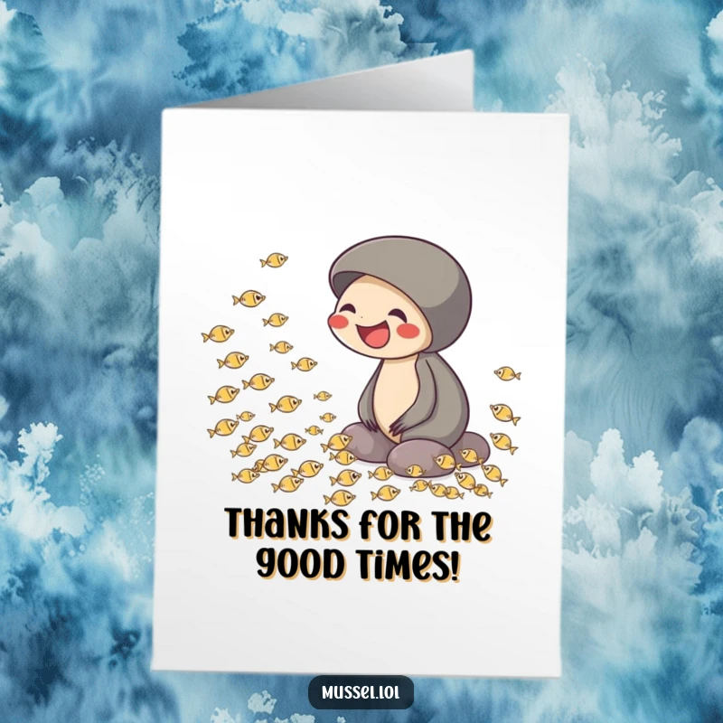 Funny Free Printable Thank You Card: A happy mussel heartily laughing at a school of tiny fish swimming in a circle.