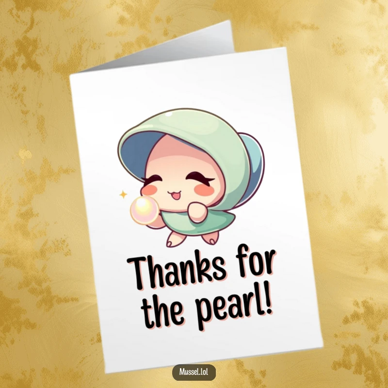 Free Printable Thank You Card with a smiling mussel character winking and offering a lustrous pearl, symbolizing heartfelt appreciation and thanks.