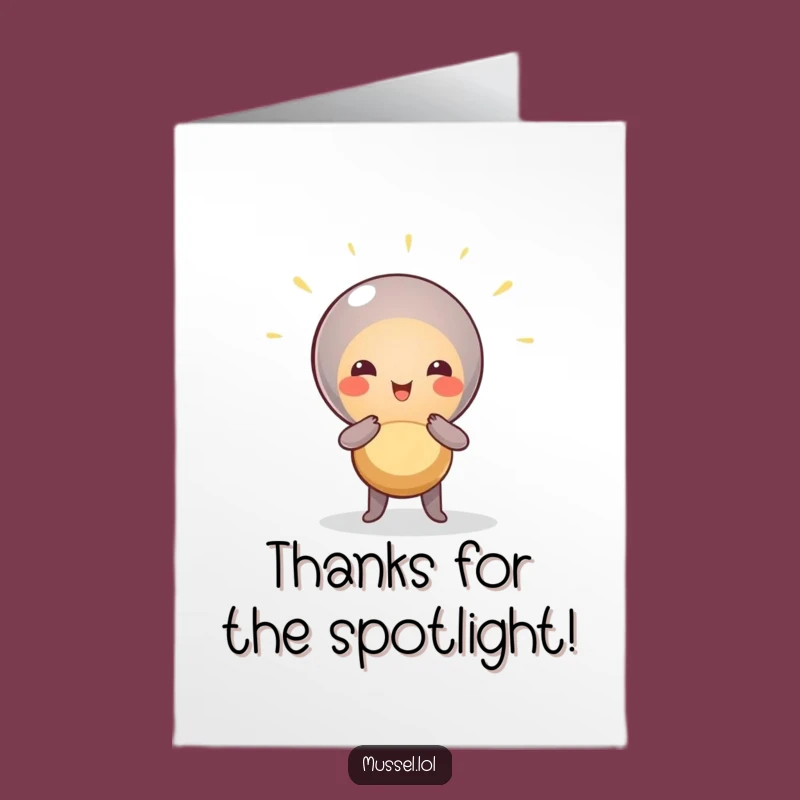 Free Printable Thank You Card: Mussel Spotlight Thanks, Dramatic Downloadable