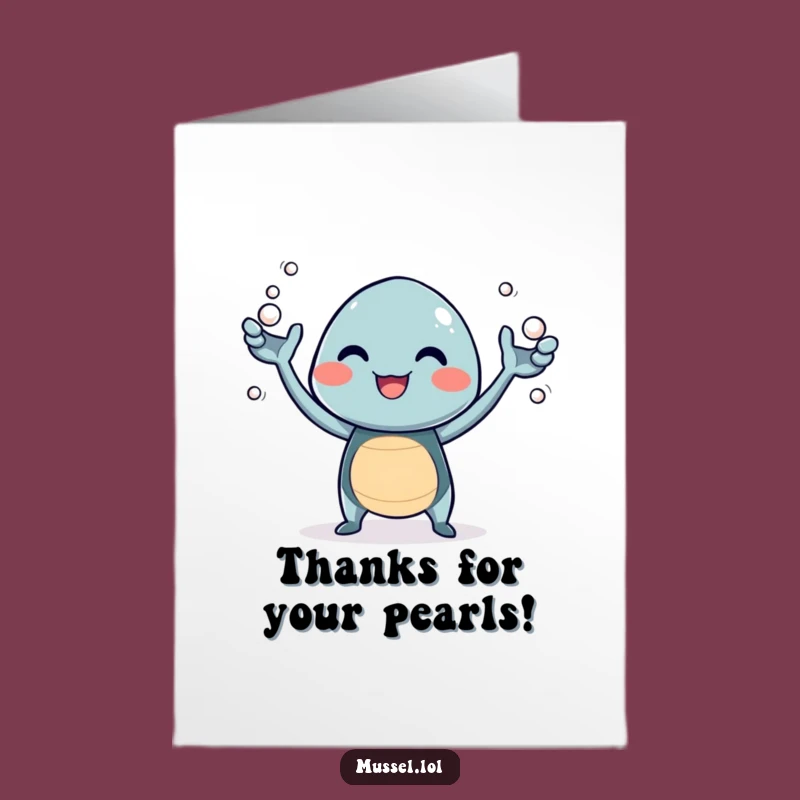 Free Printable Thank You Card: Giggling Mussel Juggling Pearls Funny