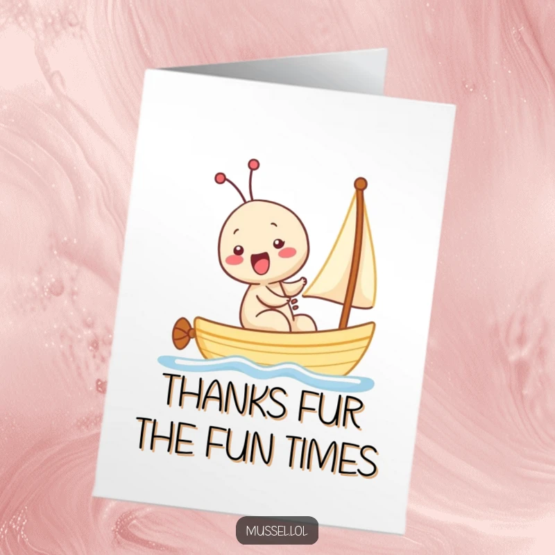 Funny Free Printable Thank You Card: A kawaii mussel with a big giggle sails a tiny sailboat, expressing thanks with joy.